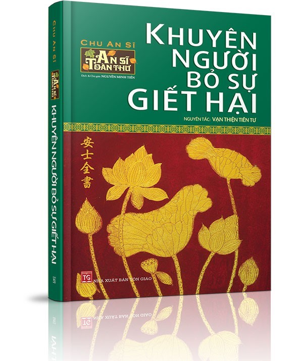 An Sĩ toàn thư - Khuyên người bỏ sự giết hại - Nghi thức phóng sinh