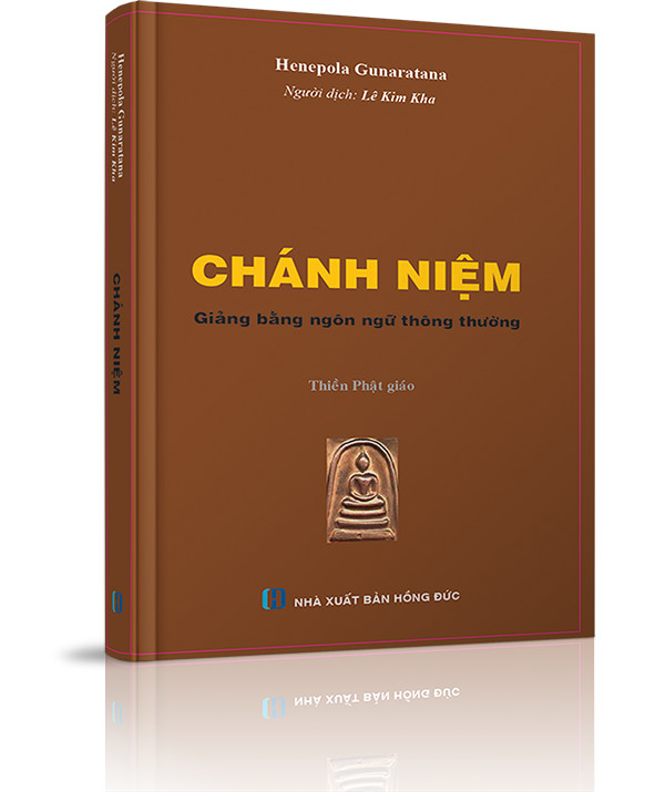 Chánh niệm  (Giảng bằng ngôn ngữ thông thường) - Chương 6: Những Việc Cần Làm Với Thân