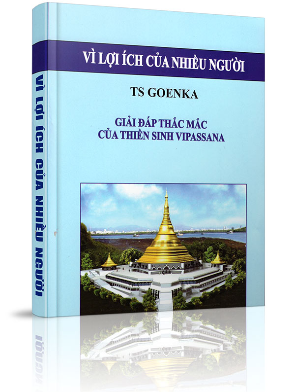 Vì lợi ích của nhiều người - Cuộc họp hằng năm tại Dhamma Giri, Ấn Độ, ngày 11 tháng 1 năm 1997